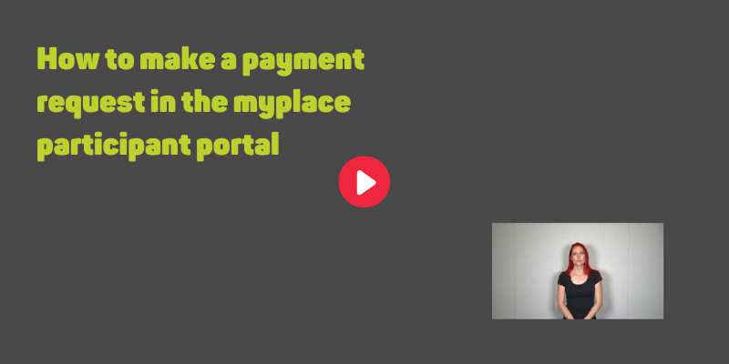 Payments and the myplace participant portal - video thumbnail