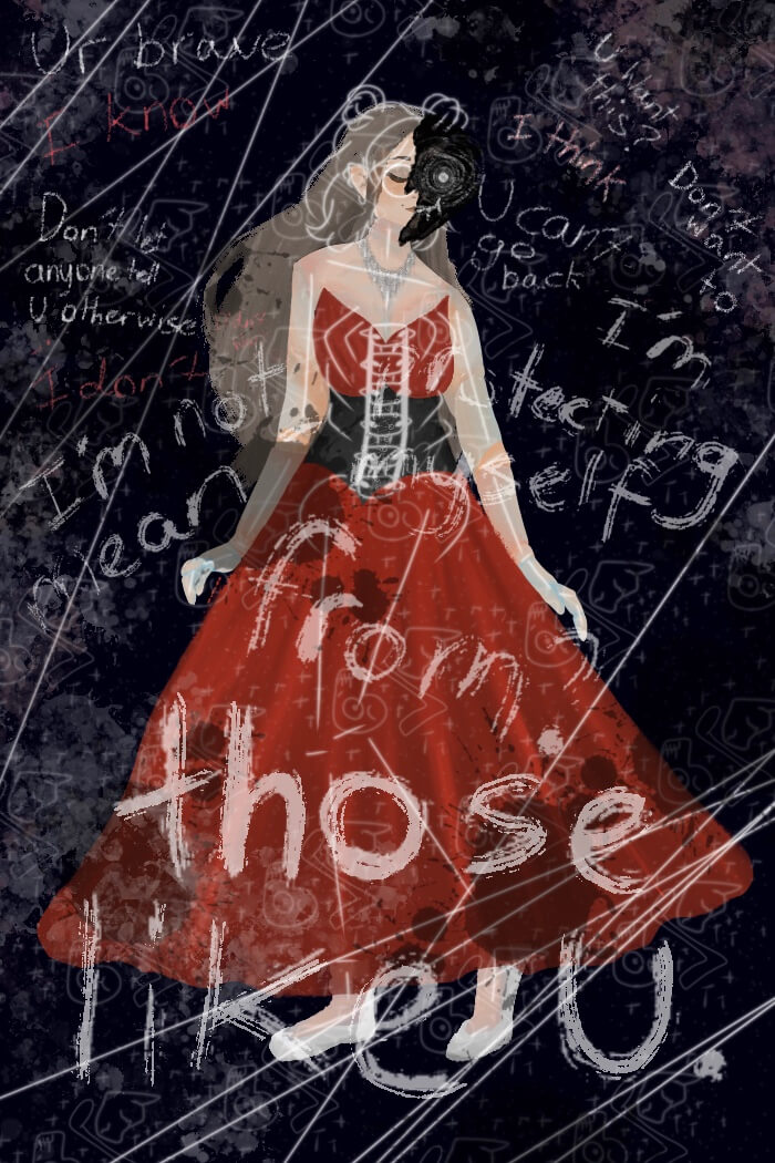 How times change by Flora Hutton - Artwork description: A picture of a girl in a red dress. She has long brown hair. The background is dark blue and there are words like 'U r brave' and 'don't let anyone tell you otherwise' written on it. 